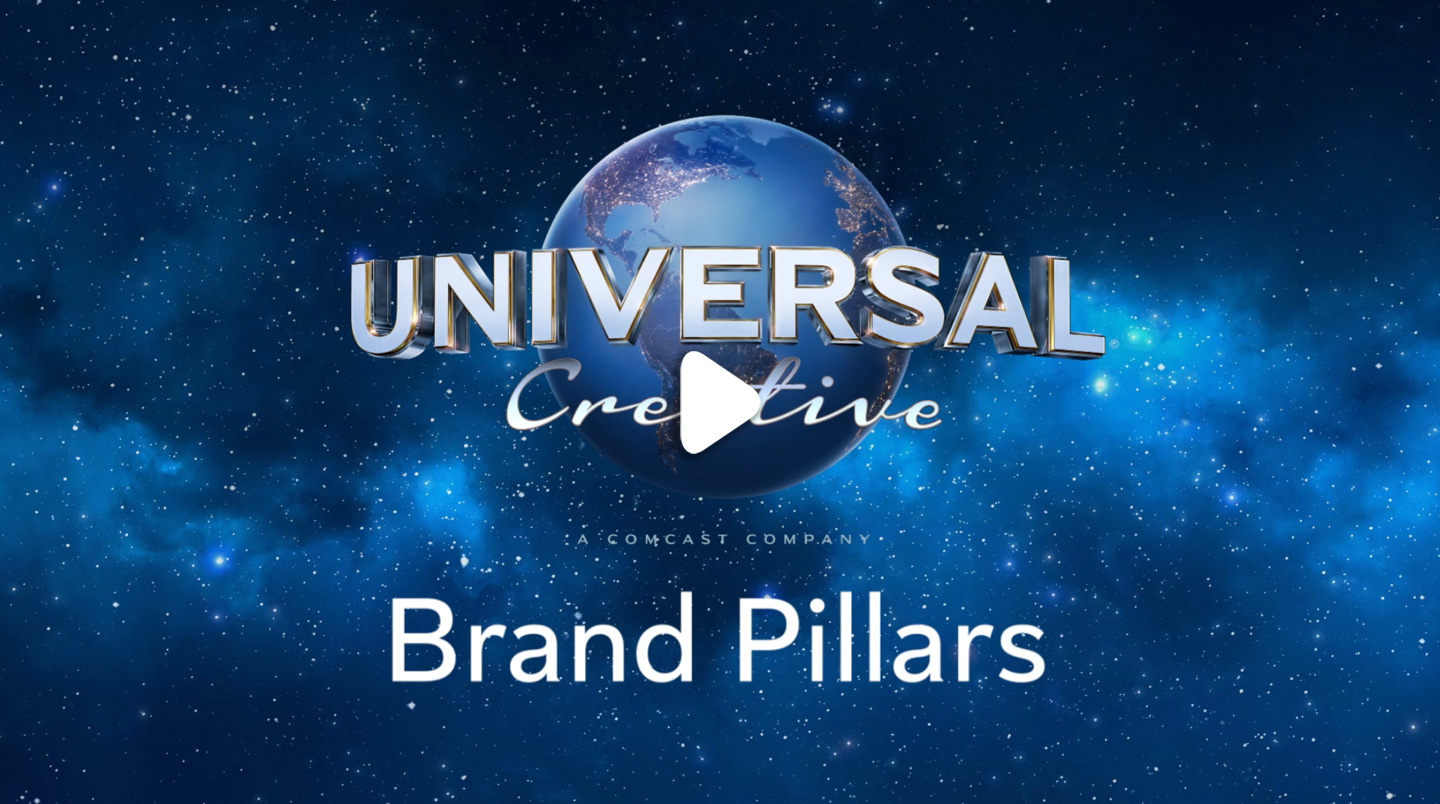 Universal Creative Brand Pillars Video - Click to play
